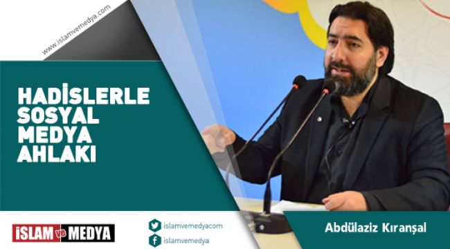 Hadislerle Sosyal Medya Ahlakı