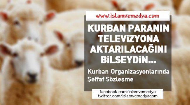 Kurban Organizasyonlarında Şeffaf Sözleşme