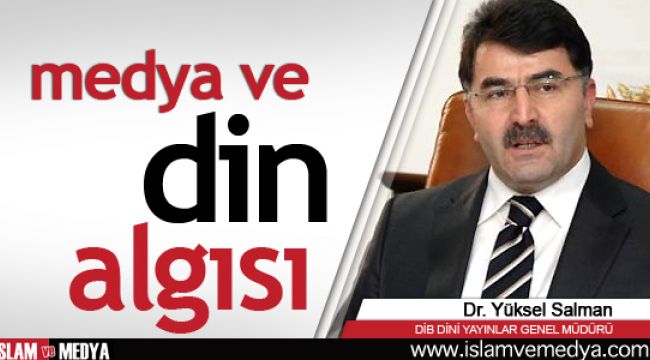 Medya ve Din Algısı