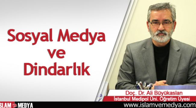 Sosyal Medya ve Dindarlık İlişkisi