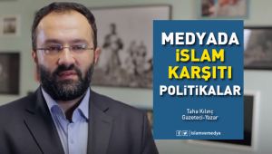 Batı medyası İslam karşıtlığında nasıl bir politikayla hareket ediyor?