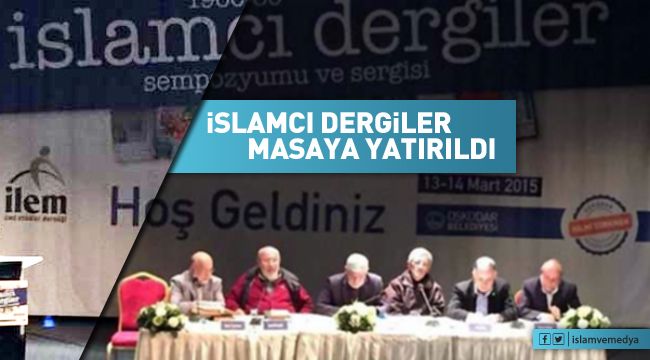 İslamcı dergiler masaya yatırıldı