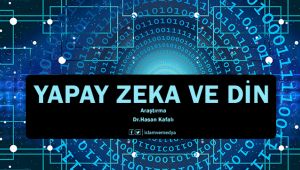 Yapay Zeka ve Din