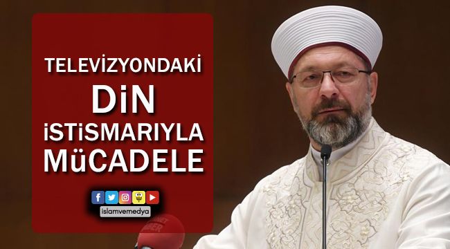 Televizyondaki din istismarıyla mücadele