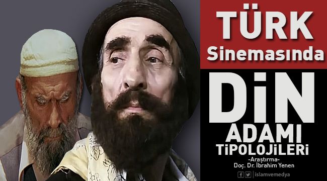 Türk Sinemasında Din Adamı Tipolojileri