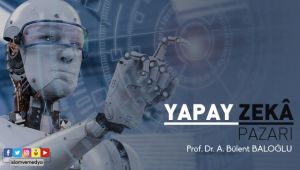 YAPAY ZEKÂ PAZARI