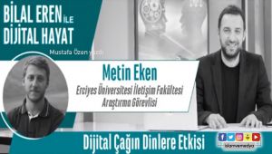 Dijital çağ, dinleri nasıl etkiliyor?