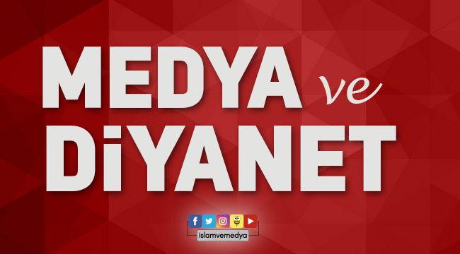 Medya ve Diyanet