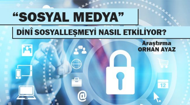 Sosyal Medya ve Dinî Sosyalleşme...