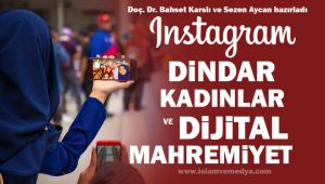 Instagram, Dindar Kadınlar ve Dijital Mahremiyet