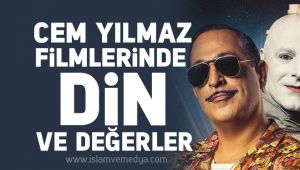 Cem Yılmaz Filmlerinde Din ve Değerler