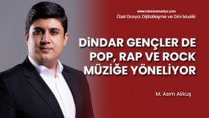 Dijitalleşme ve Dini Musiki Özel Dosyası (2)