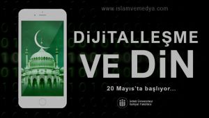 Dijitalleşme ve Din başlıyor…