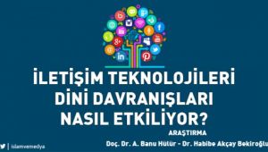 İletişim teknolojileri dini davranışları nasıl etkiliyor?