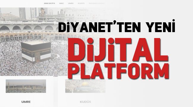 Diyanet'ten yeni dijital platform