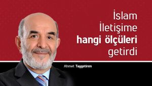 İslam, iletişime hangi ölçüleri getirdi?