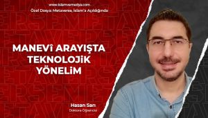 Manevi Arayışta Teknolojik Yönelim