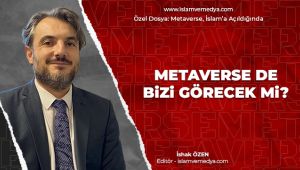 Metaverse de Bizi Görecek mi?