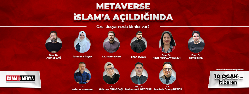 Metaverse ve İslam dosyasını açıyoruz