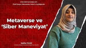 Metaverse ve Siber Maneviyat