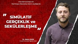 Simülatif Gerçeklik ve Sekülerleşme