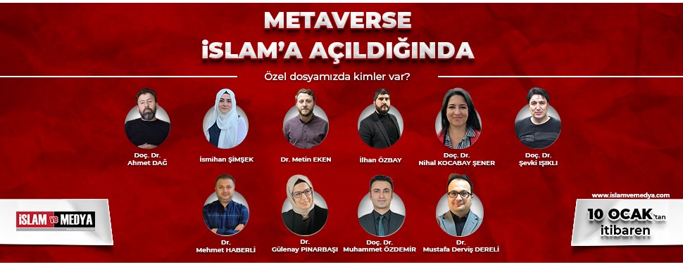Metaverse ve İslam dosyasını açıyoruz