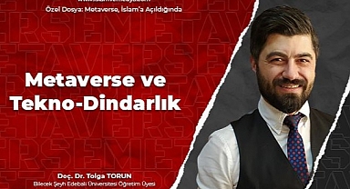 Metaverse ve Tekno Dindarlık