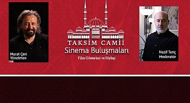 Taksim Camii'nde Sinema Buluşmaları