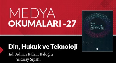 Din, Hukuk ve Teknoloji