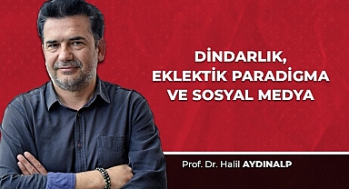Dindarlık, Eklektik Paradigma ve Sosyal Medya