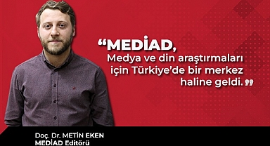 MEDİAD, medya ve din araştırmaları için bir merkez haline dönüştü