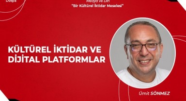 Kültürel İktidar ve Dijital Platformlar